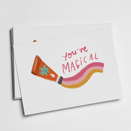 You Are Magical Note Card